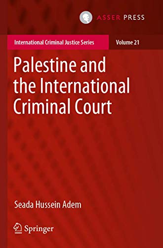 Palestine and the International Criminal Court [Paperback]