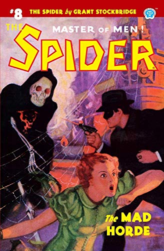 Spider 8  The Mad Horde [Paperback]