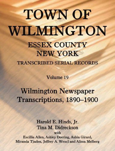 Ton Of Wilmington, Essex County, Ne York, Transcribed Serial Records [Paperback]