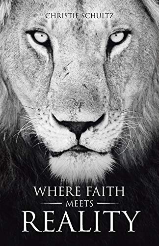 Where Faith Meets Reality [Paperback]