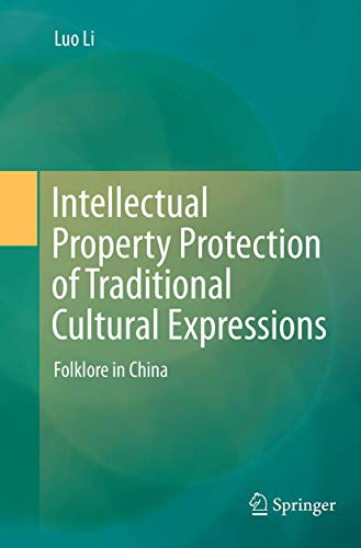 Intellectual Property Protection of Traditional Cultural Expressions: Folklore i [Paperback]