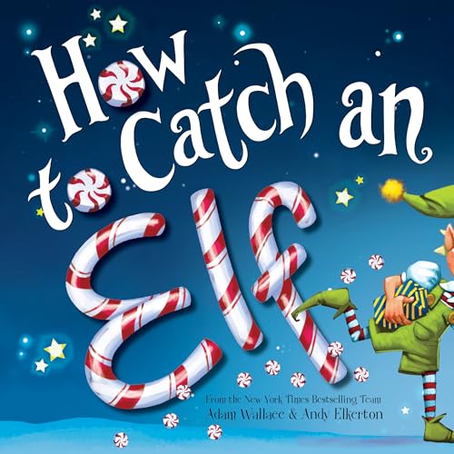 How to Catch an Elf [Hardcover]