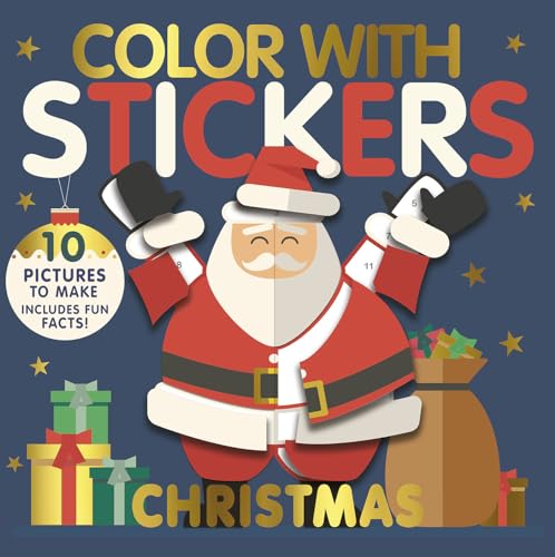 Color with Stickers: Christmas: Create 10 Pictures with Stickers! [Paperback]