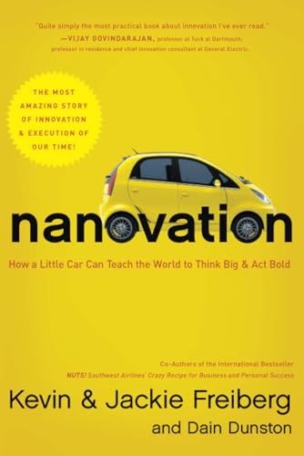 Nanovation: How a Little Car Can Teach the World to Think Big and Act Bold [Paperback]