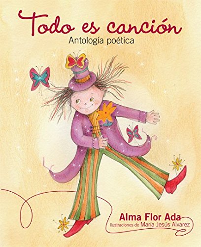 Todo Es Cancisn: Antologma Poitica (spanish Edition) [Paperback]