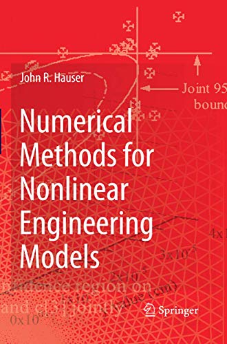 Numerical Methods for Nonlinear Engineering Models [Paperback]