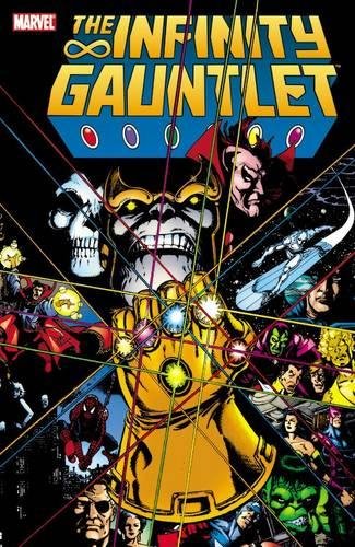 Infinity Gauntlet [Paperback]