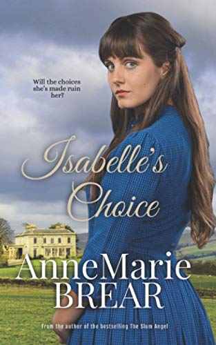 Isabelle's Choice [Paperback]