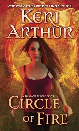 Circle of Fire: A Damask Circle Book: 1 [Paperback]