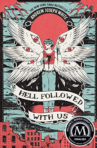 Hell Followed with Us [Hardcover]