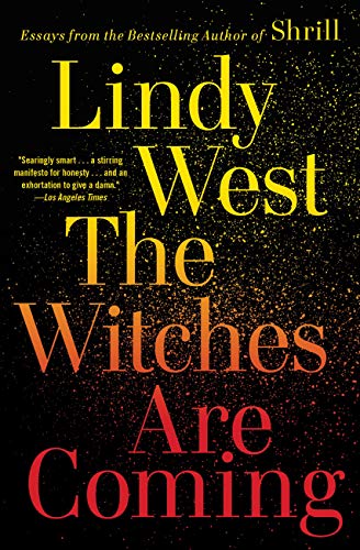 The Witches Are Coming [Paperback]