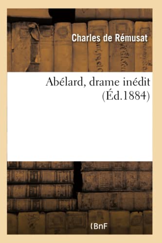 Abelard, Drame Inedit