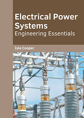 Electrical Poer Systems Engineering Essentials