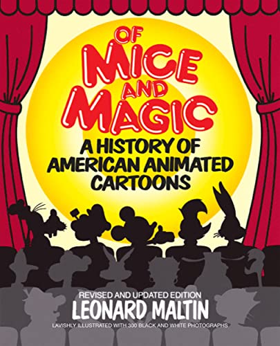 Of Mice and Magic: A History of American Animated Cartoons; Revised and Updated [Paperback]