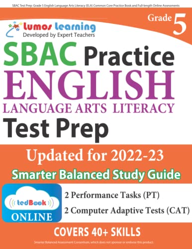 Sbac Test Prep Grade 5 English Language Arts Literacy (ela) Common Core Practic [Paperback]