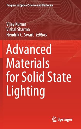 Advanced Materials for Solid State Lighting [Hardcover]