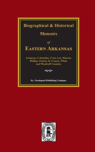 History of Eastern Arkansas [Hardcover]