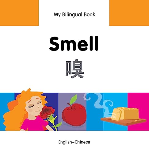 My Bilingual BookSmell (EnglishChinese) [Hardcover]