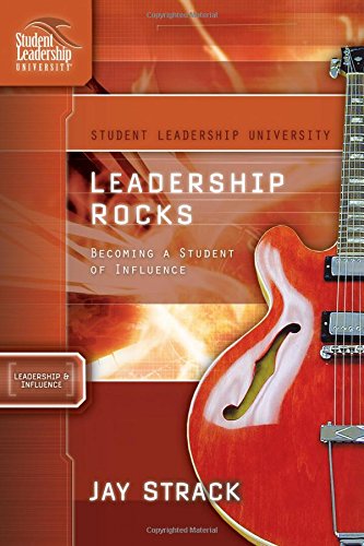 Leadership Rocks: Becoming a Student of Influ