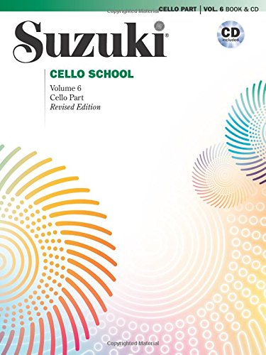 Suzuki Cello School, Vol 6: Cello Part, Book & CD [Paperback]