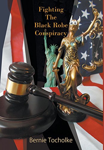 Fighting The Black Robe Conspiracy [Hardcover]