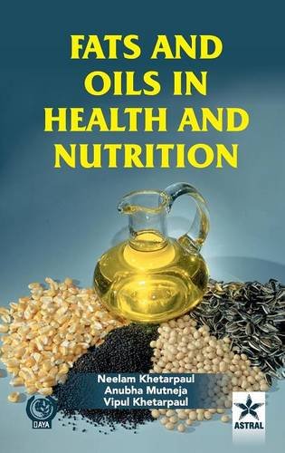 Fats And Oils In Health And Nutrition [Hardcover]