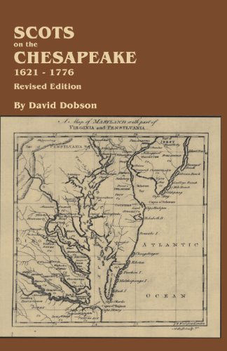 Scots On The Chesapeake, 1621-1776. Revised Edition [Paperback]