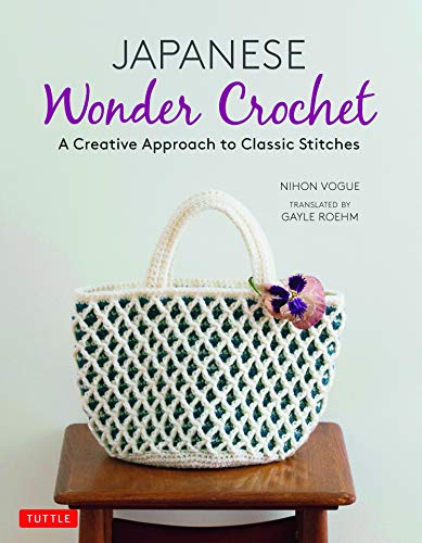 Japanese Wonder Crochet A Creative Approach to Classic Stitches [Paperback]