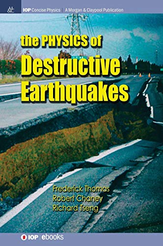 Physics of Destructive Earthquakes [Hardcover]