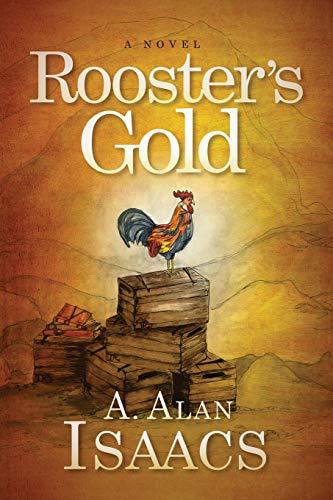 Roosters Gold A Novel [Paperback]