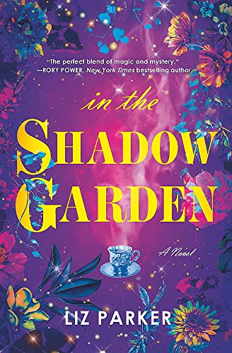 In the Shadow Garden [Paperback]