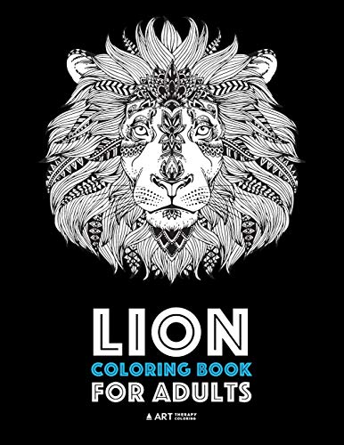 Lion Coloring Book for Adults  Detailed Zendoodle Animals for Relaxation and St [Paperback]