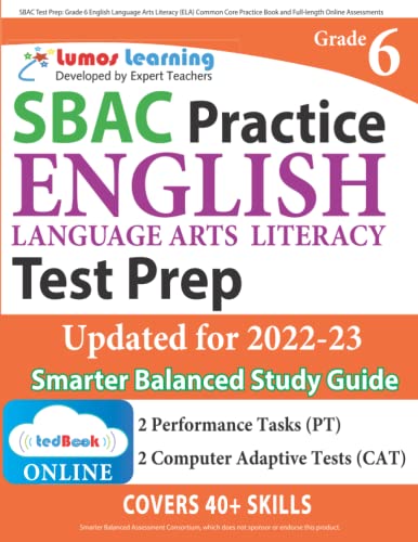 Sbac Test Prep Grade 6 English Language Arts Literacy (ela) Common Core Practic [Paperback]