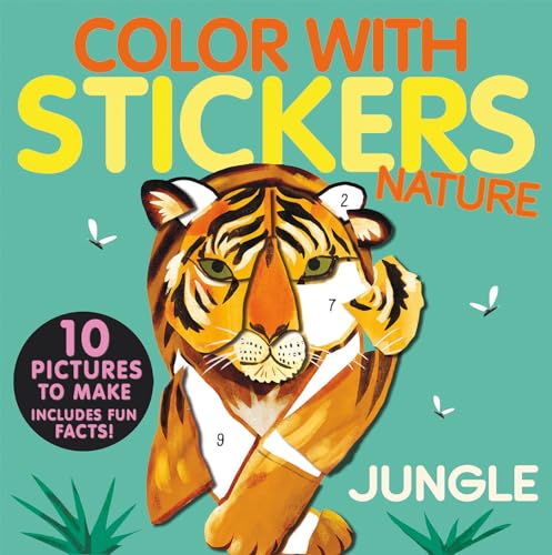 Color with Stickers: Jungle: Create 10 Pictures with Stickers! [Paperback]