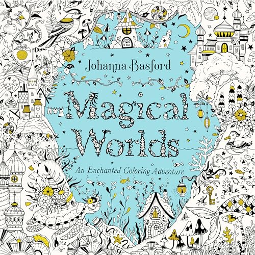 Magical Worlds: An Enchanted Coloring Adventure [Paperback]