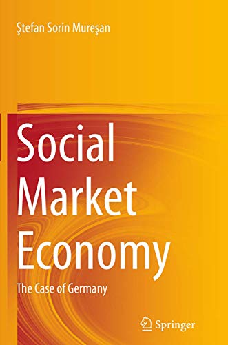 Social Market Economy: The Case of Germany [Paperback]