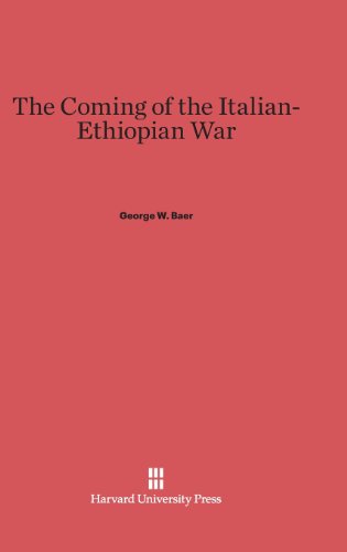 Coming of the Italian-Ethiopian War [Hardcover]