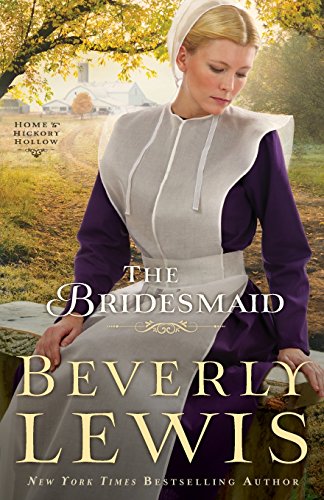 The Bridesmaid (home To Hickory Hollow) [Pape