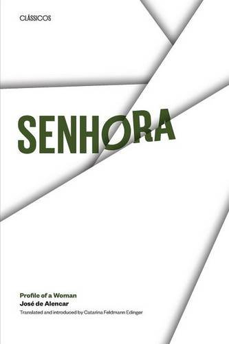 Senhora Profile Of A Woman (texas Pan American Series) [Paperback]