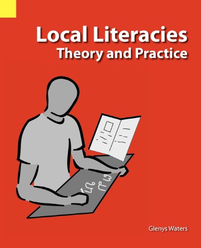 Local Literacies Theory And Practice [Paperback]