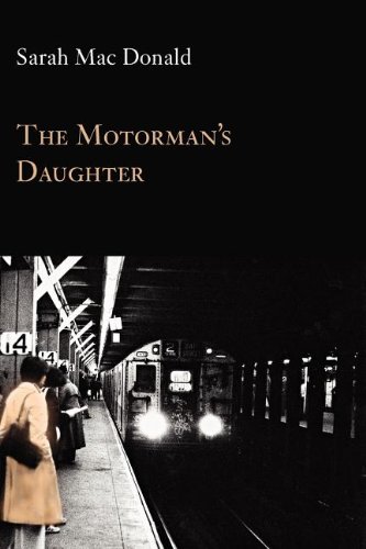 The Motorman's Daughter [Paperback]