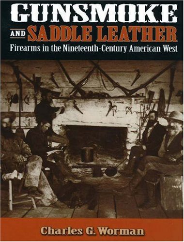 Gunsmoke And Saddle Leather: Firearms In The