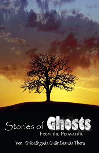 Stories Of Ghosts From The Petavatthu [Paperback]