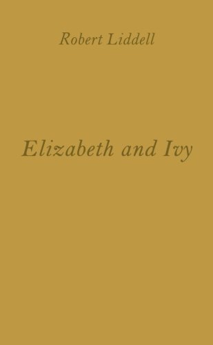 Elizabeth and Ivy [Paperback]