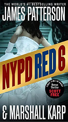 NYPD Red 6: With the bonus thriller Scott Free [Paperback]