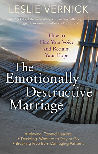 The Emotionally Destructive Marriage: How to