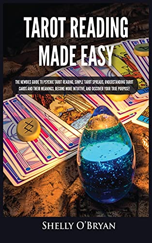 Tarot Reading Made Easy The Nebies Guide to Psychic Tarot Reading, Simple Taro [Hardcover]