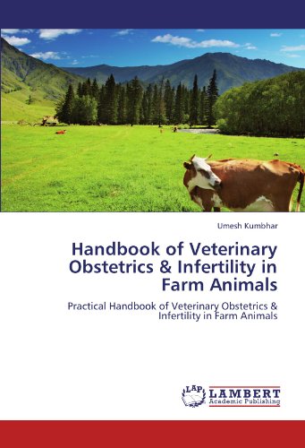 Handbook of Veterinary Obstetrics and Infertility in Farm Animals [Paperback]