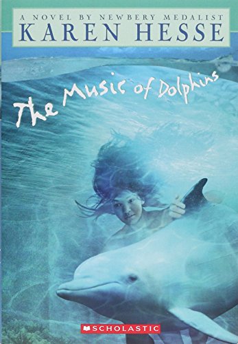 The Music Of Dolphins [Paperback]