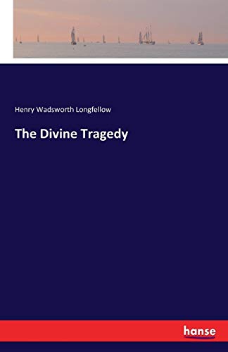 The Divine Tragedy [Paperback]